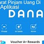 Cara Pinjam Aplikasi Dana