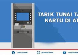 Cara Tarik Uang Di Bank Mandiri Tanpa Kartu Atm