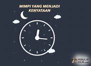 Mimpi Yang Jadi Kenyataan Itu Jam Berapa Menurut Islam